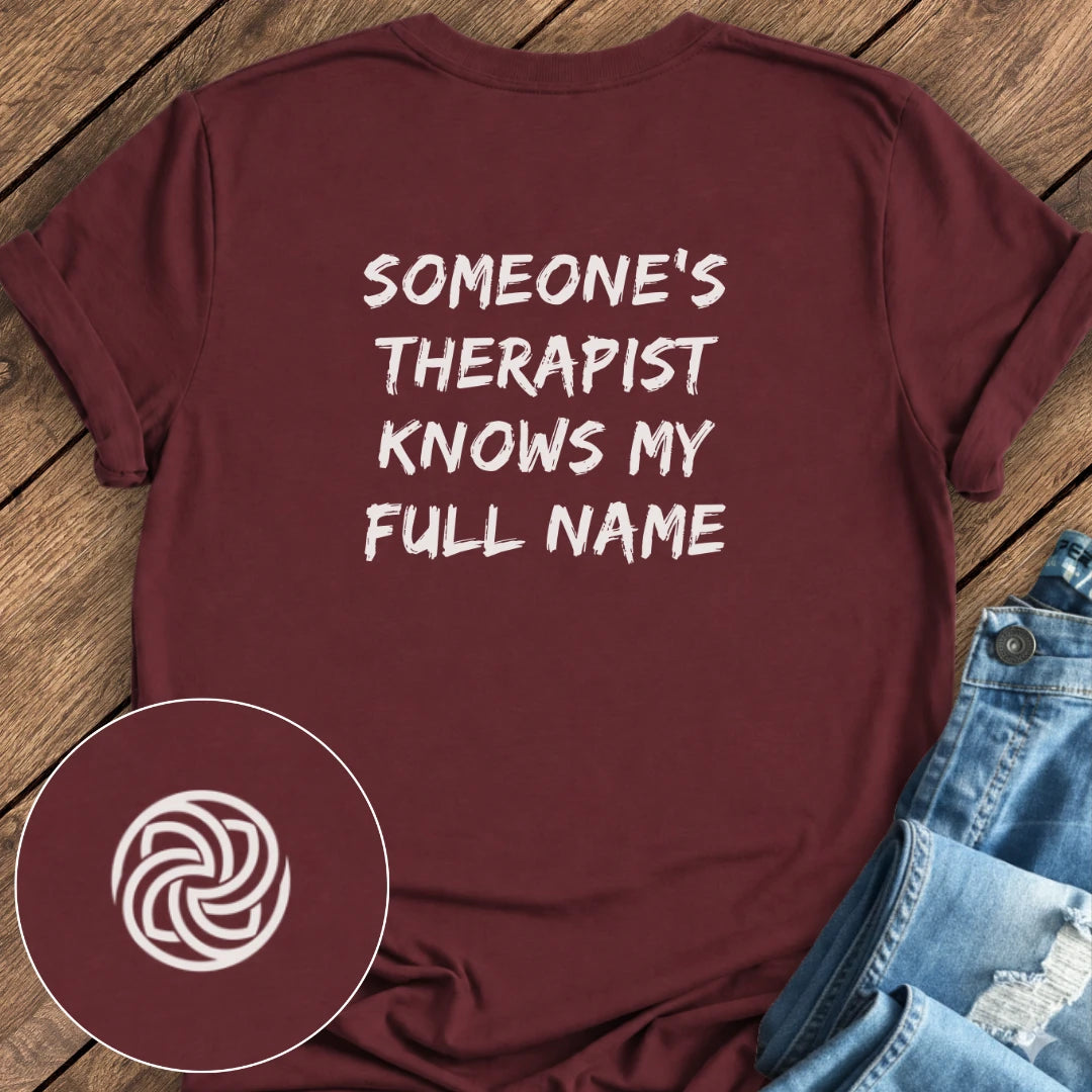 Someone's Therapist Tee