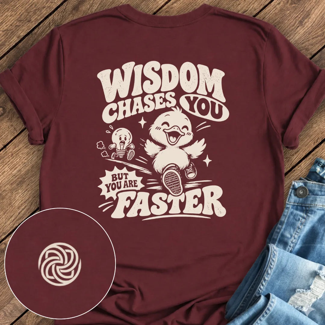 Faster Than Wisdom Tee