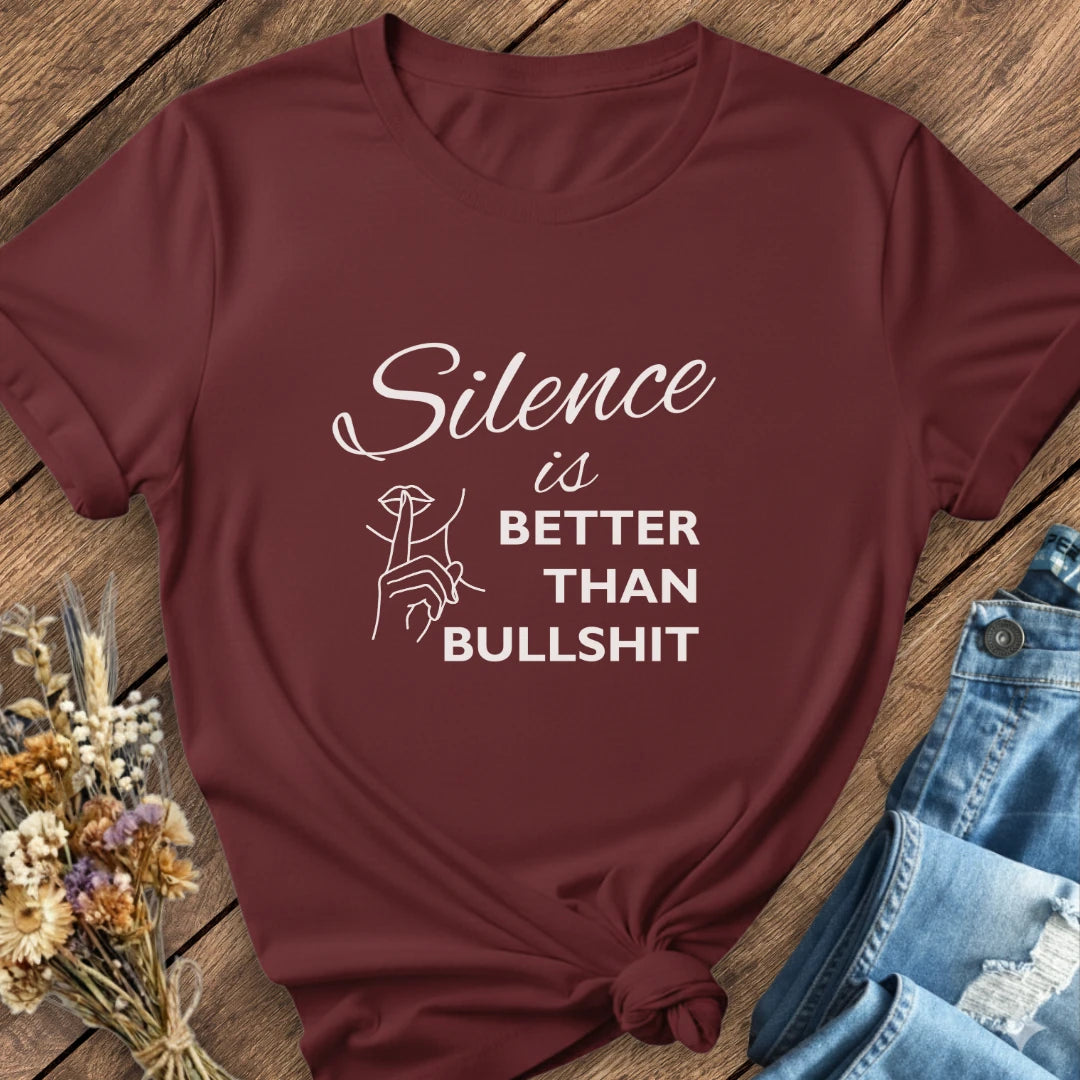 Silence Over BS Tee