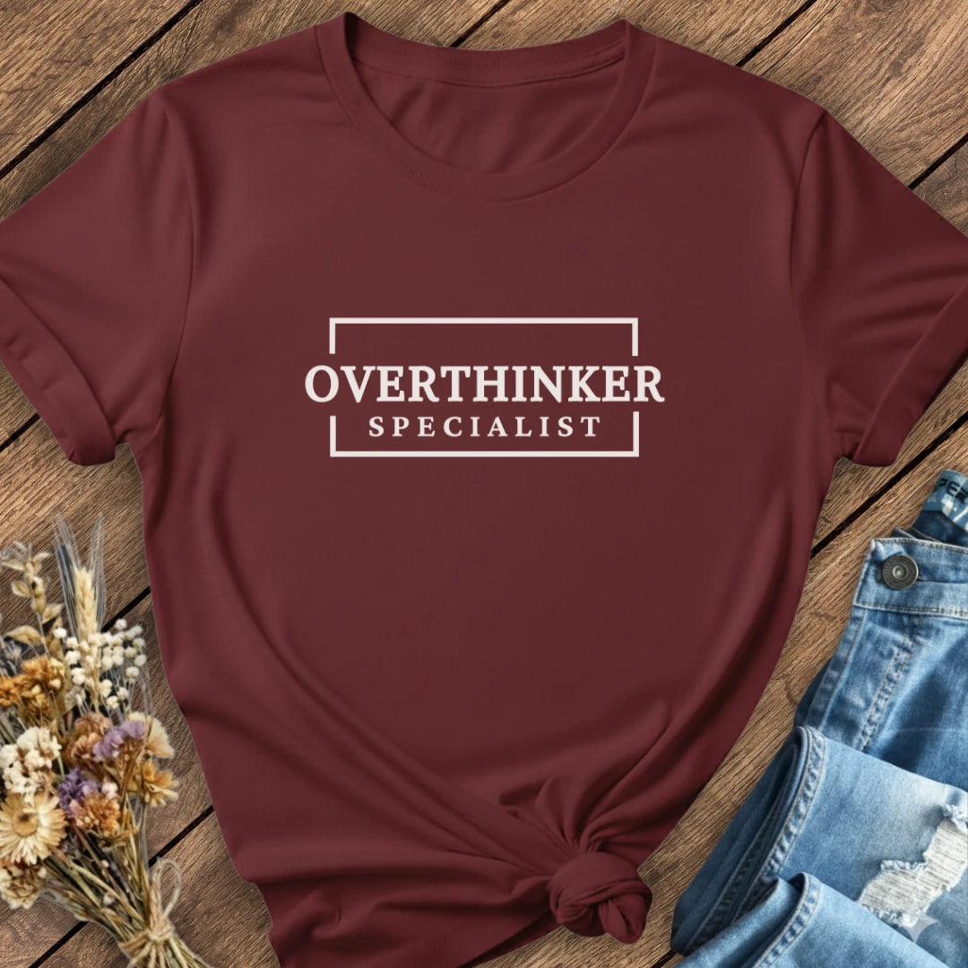 Overthinker Tee