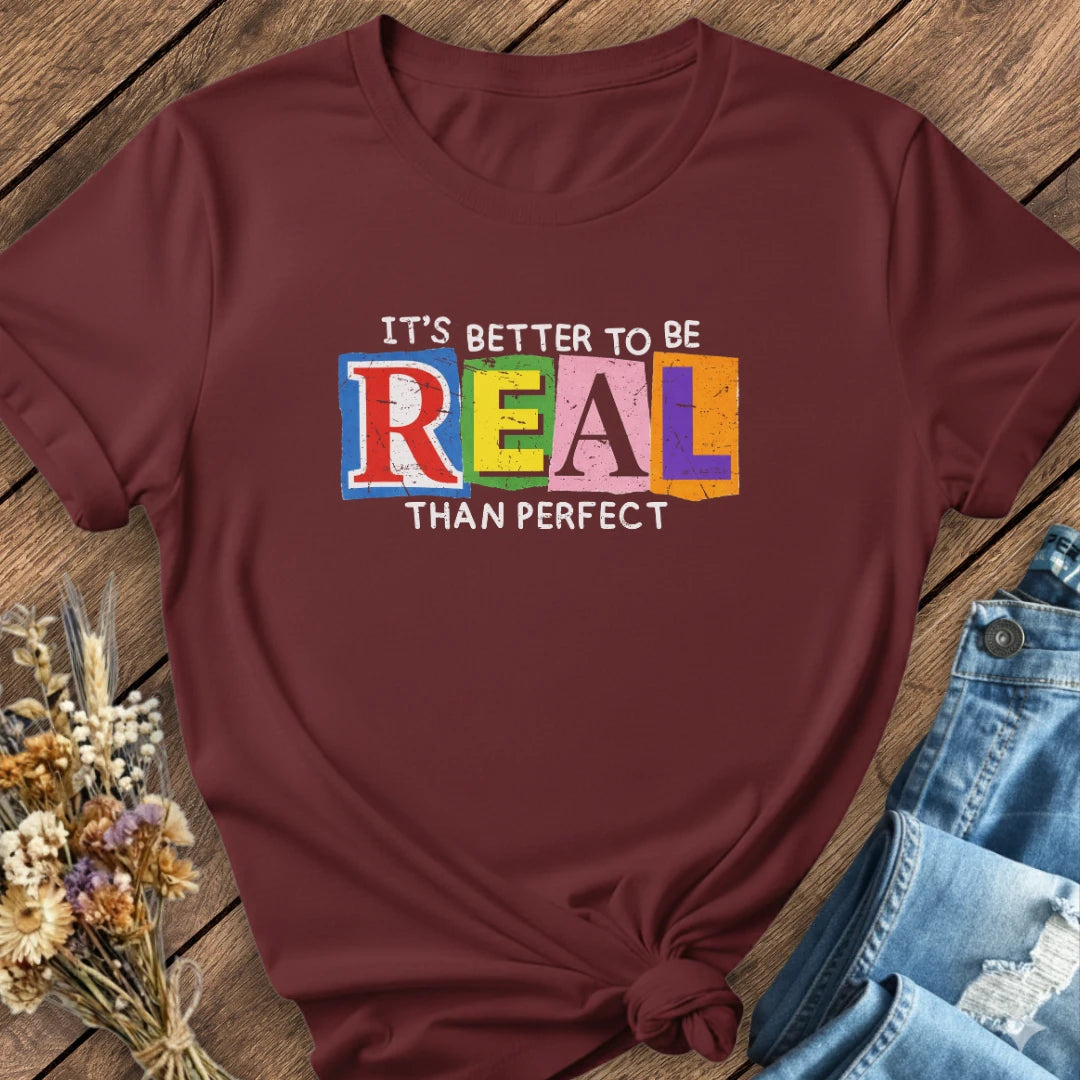 Be Real Tee