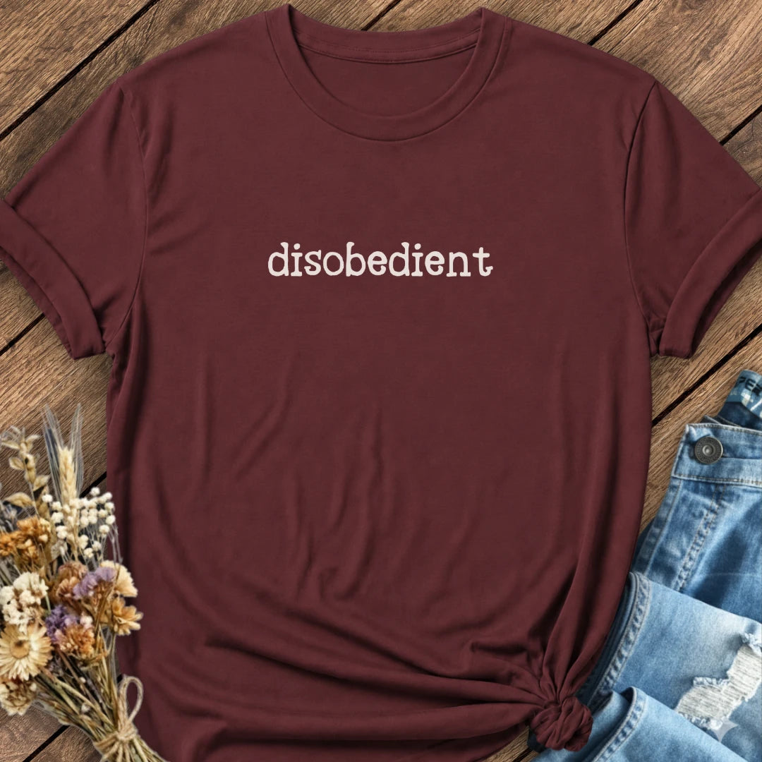 Disobedient Tee