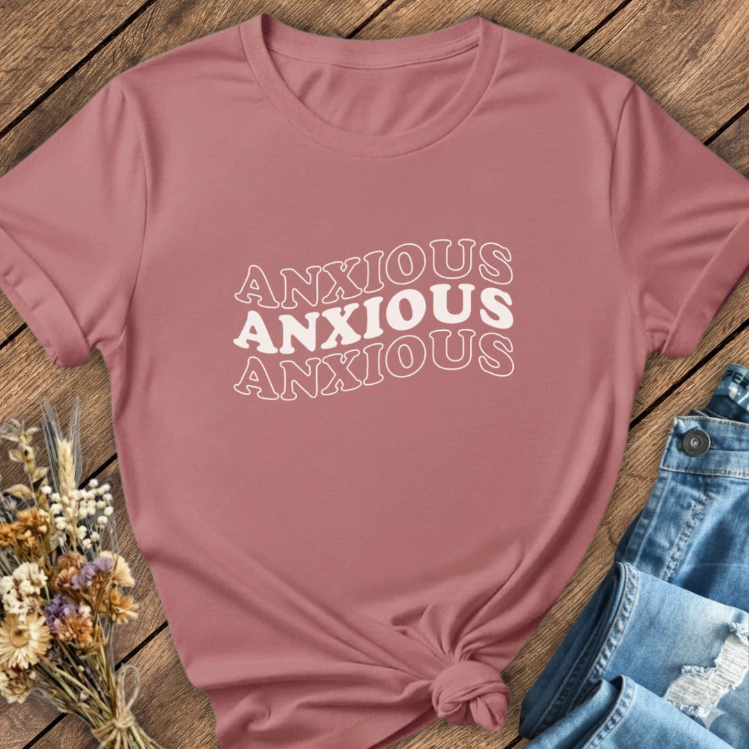Anxious Tee
