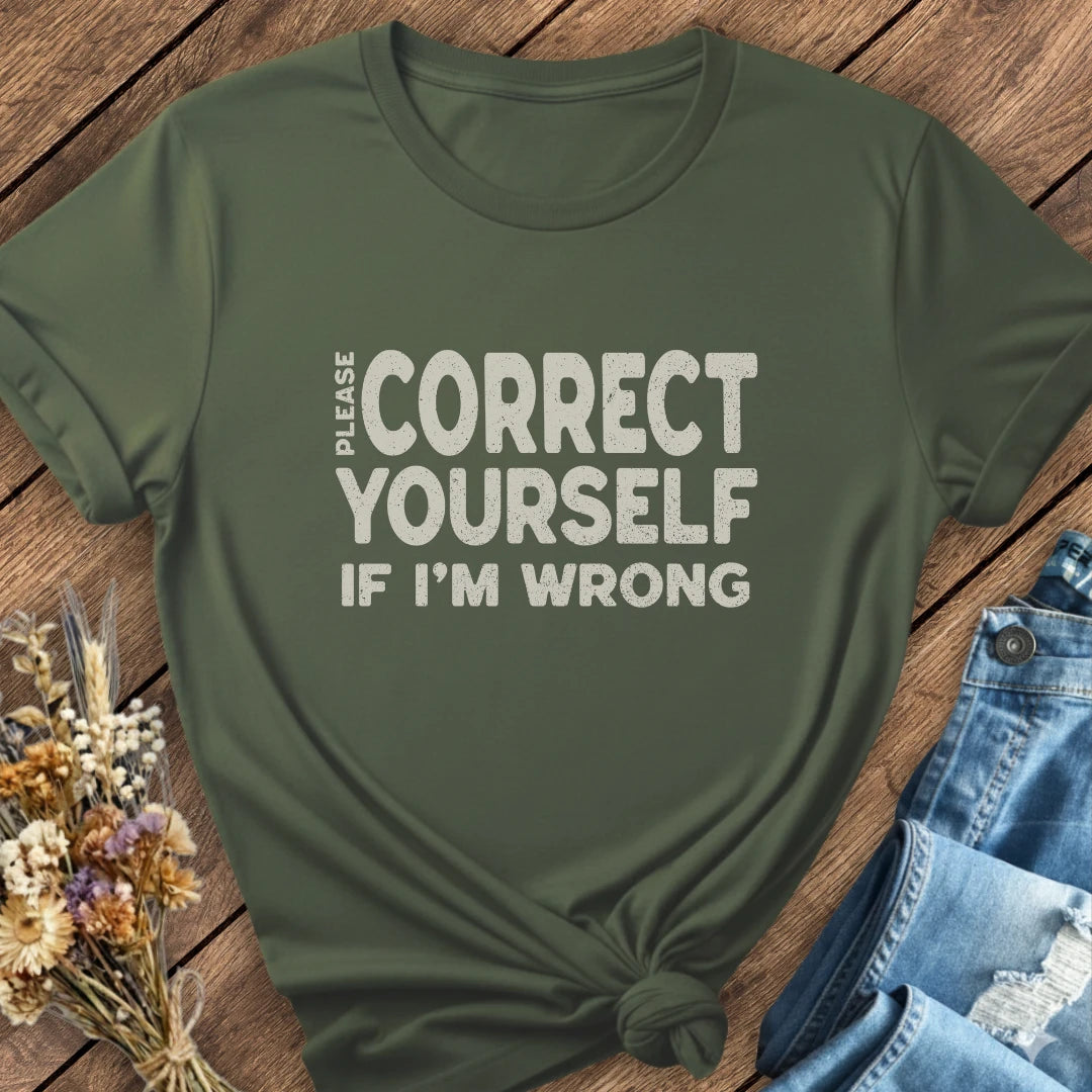 Correct Yourself Tee