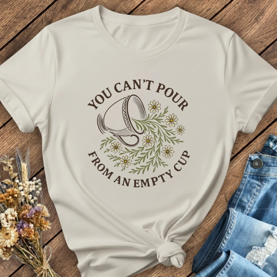 Fill Your Cup First Tee