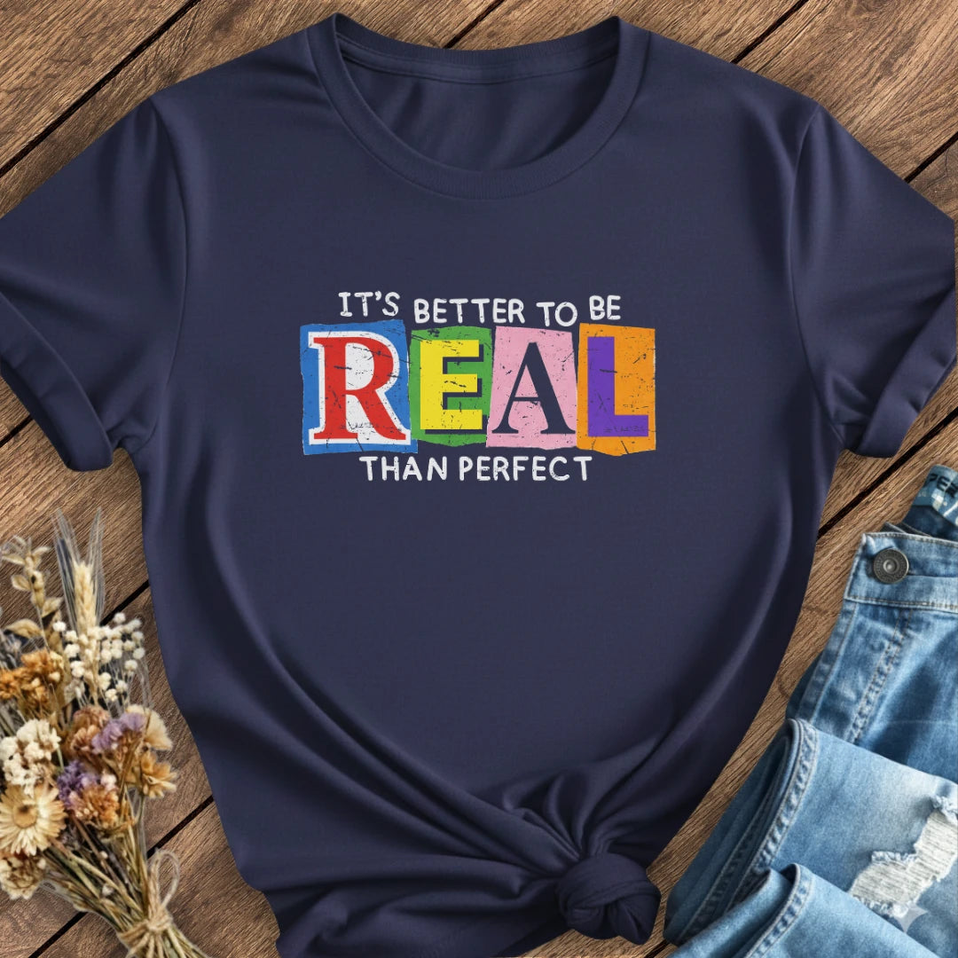 Be Real Tee