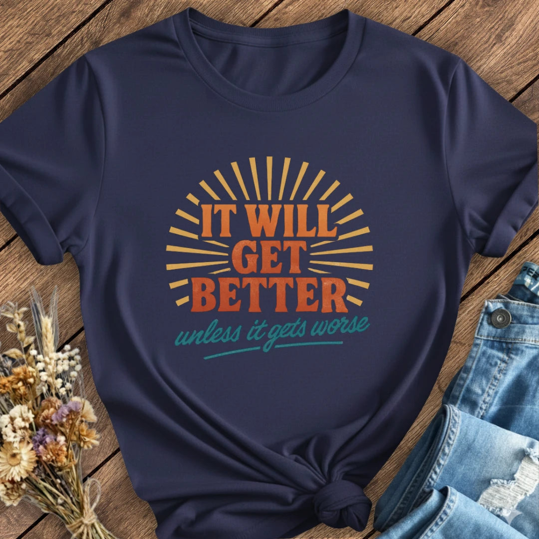 Better Or Worse Tee
