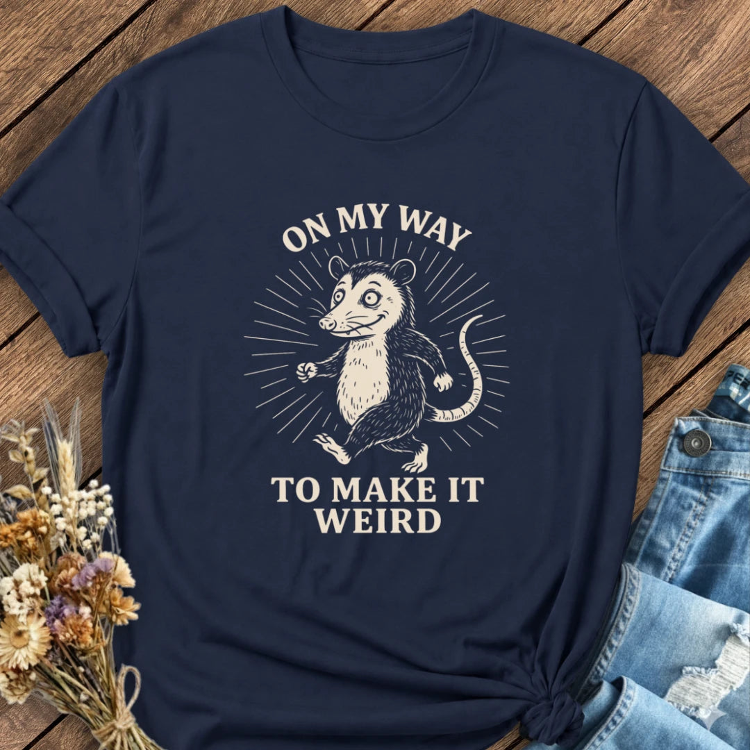 Make It Weird Tee