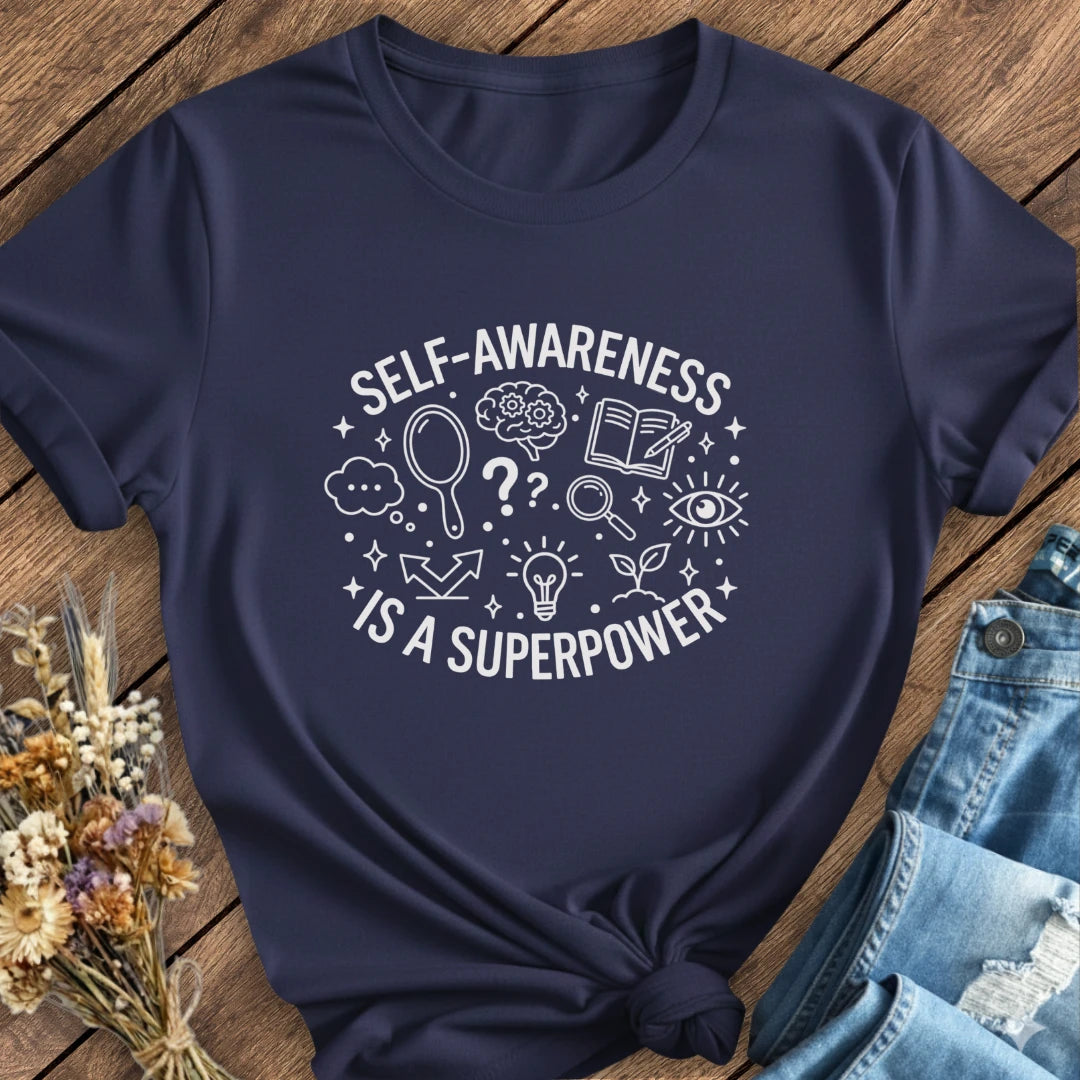 Self-Awareness Tee