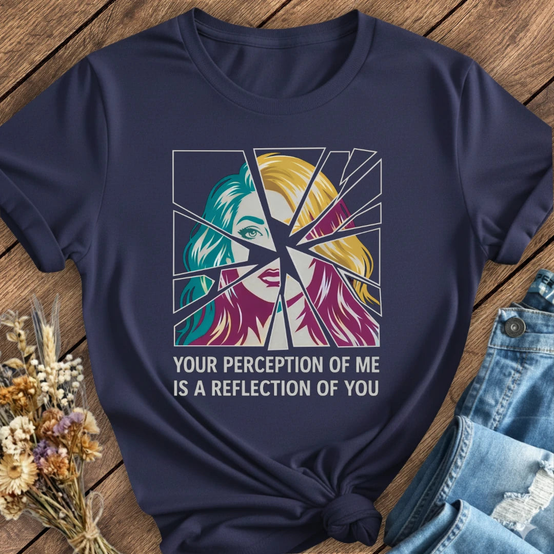 Your Perception Tee