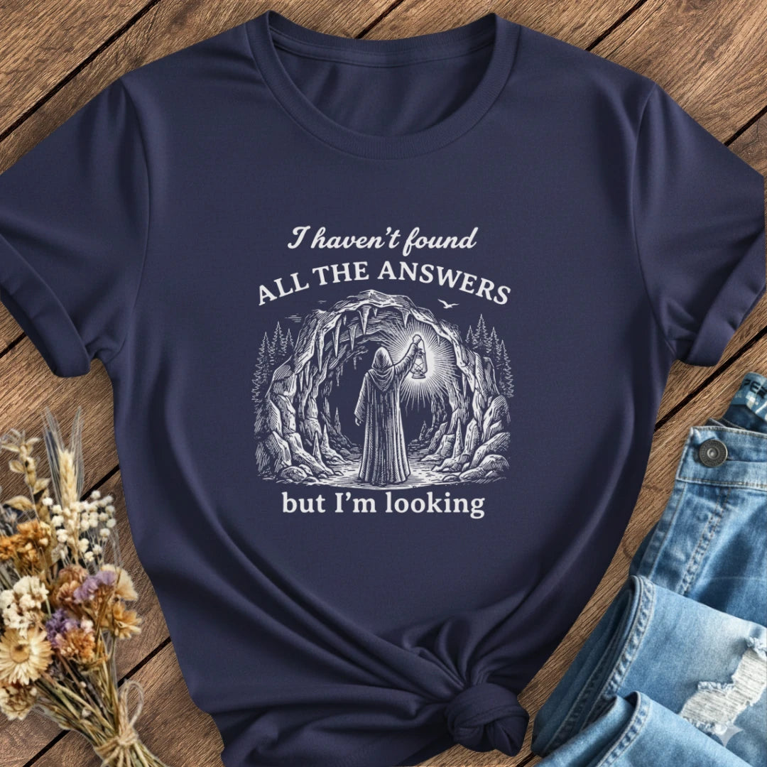 Looking For Answers Tee