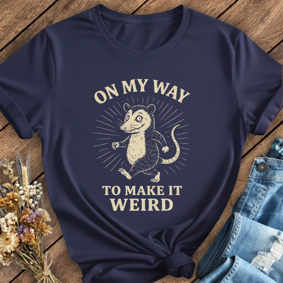 Make It Weird Tee