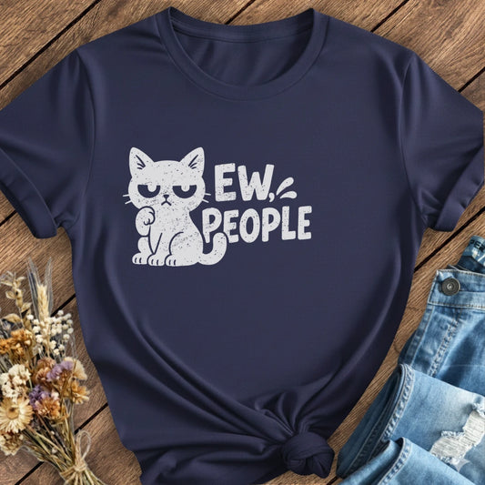 Ew, People Tee