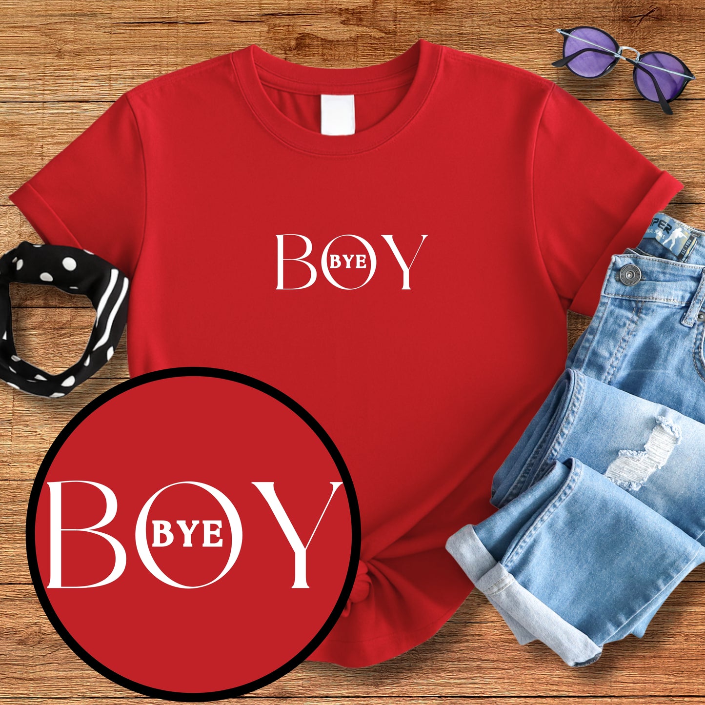 Boy Bye Tee