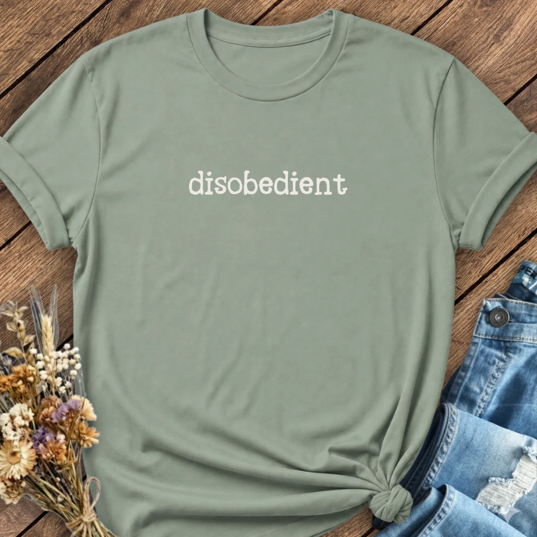 Disobedient Tee