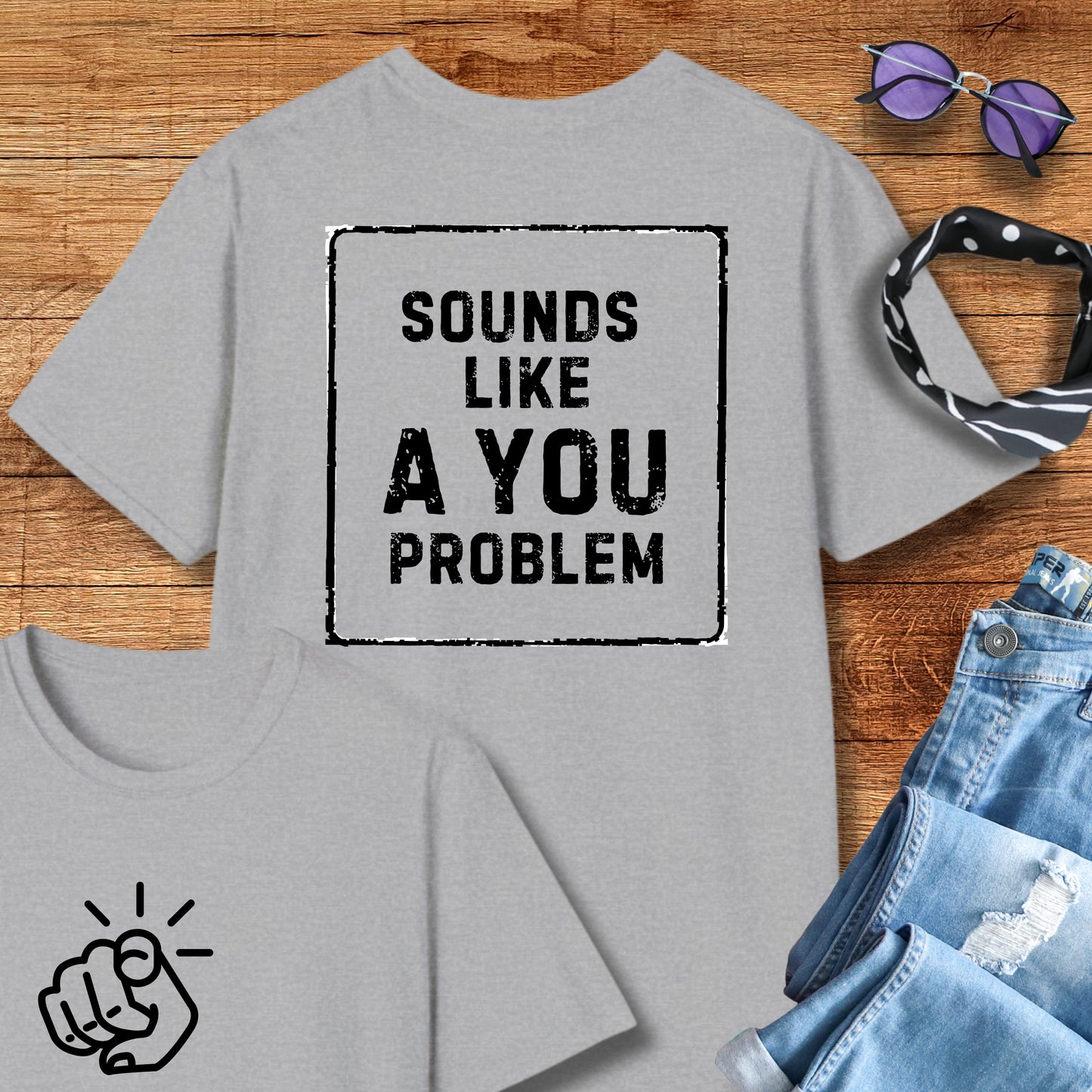 A You Problem Tee