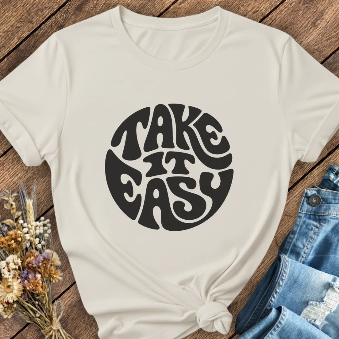 Take It Easy Tee
