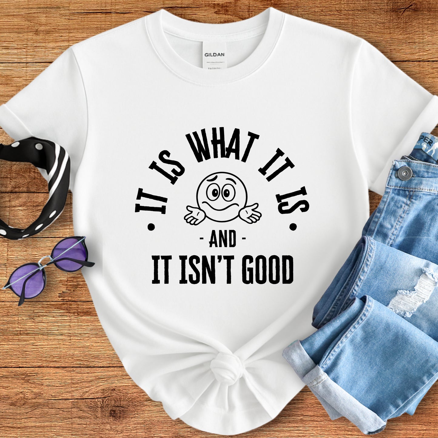 It Is What It Is Tee