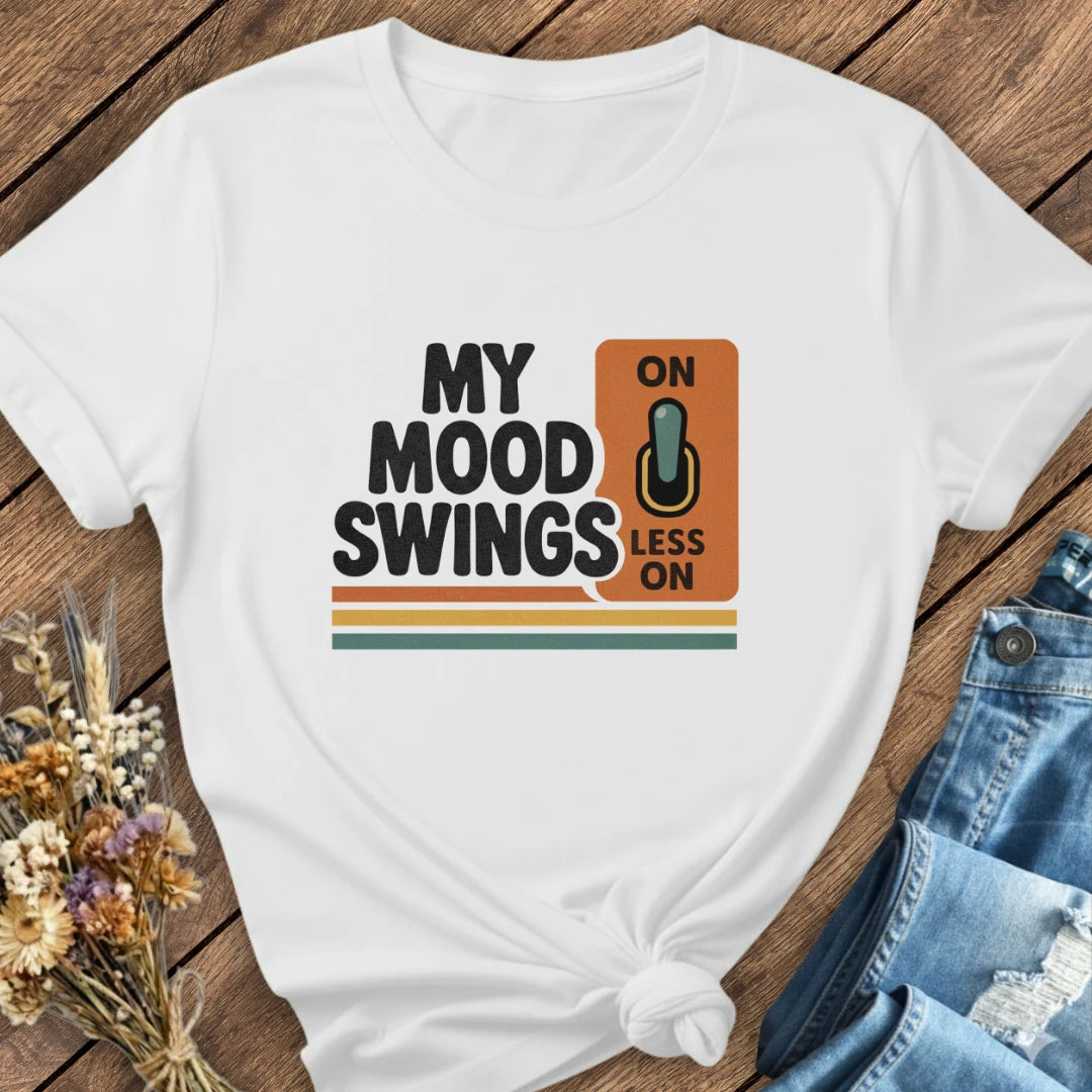 My Mood Swings Tee