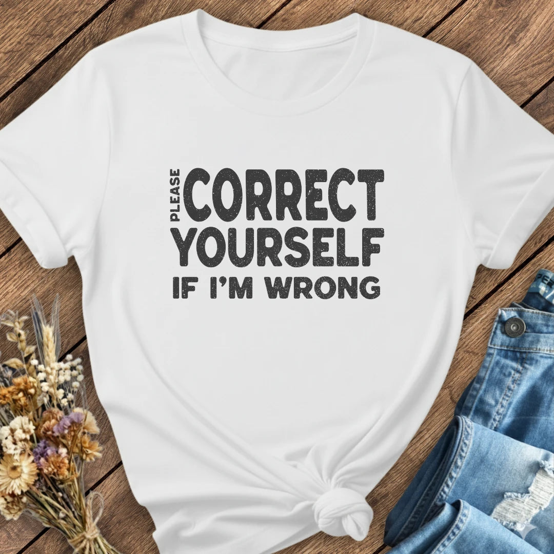 Correct Yourself Tee