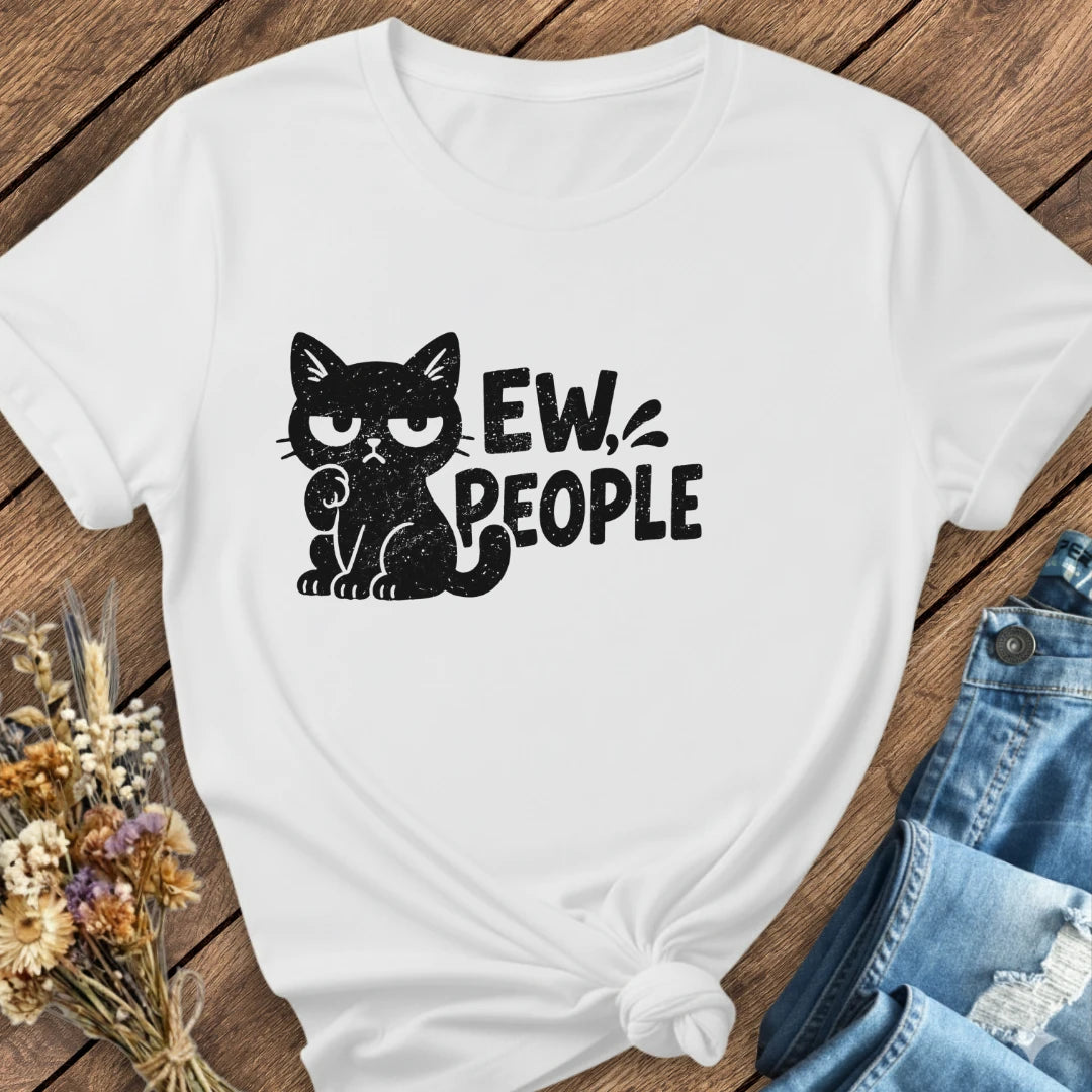 Ew, People Tee